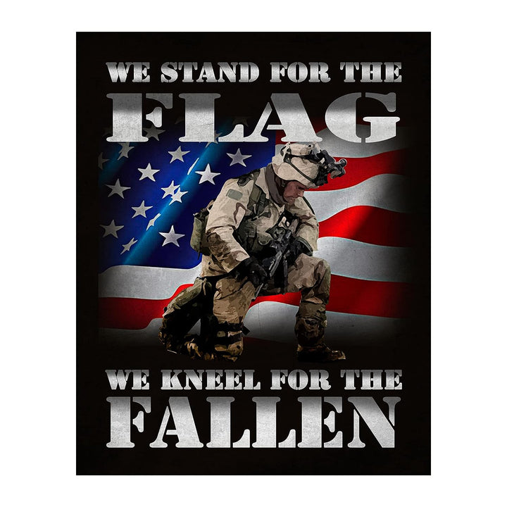 We Stand for the Flag-Kneel for the Fallen-American Flag Military Wall Art -8x10" Patriotic USA Print -Ready to Frame. Home-Office-Garage-Bar-Shop Decor. Display of Gratitude for Military-Veterans!