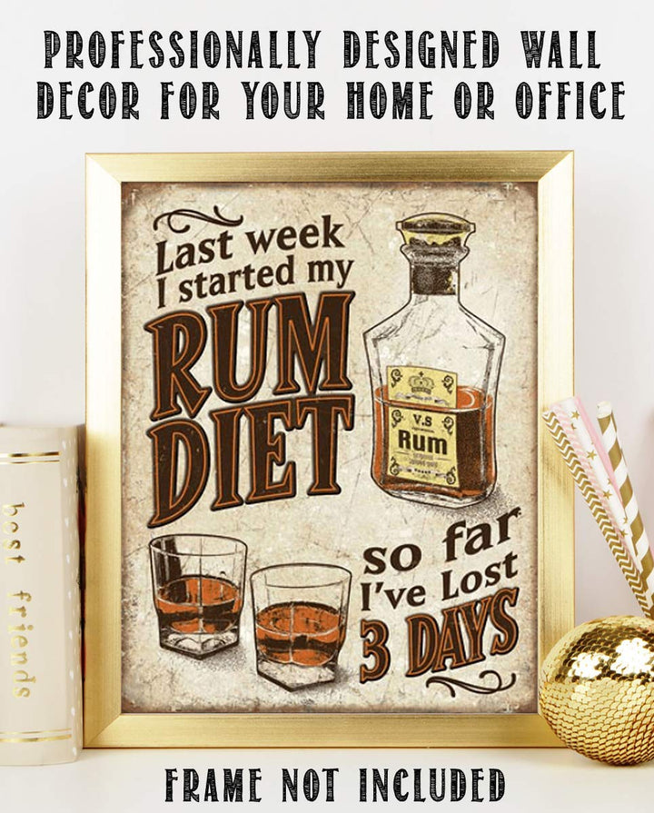 Rum Diet- Funny Vintage Sign Wall Art- 8 x 10"-"So Far I&