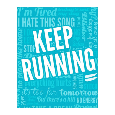 Keep Running-Motivational Exercise Wall Decor -8 x 10" Inspirational Fitness Wall Art Print- Ready to Frame. Typography Print for Home-Office-Gym-Studio Decor. Great Gift of Motivation for Runners!