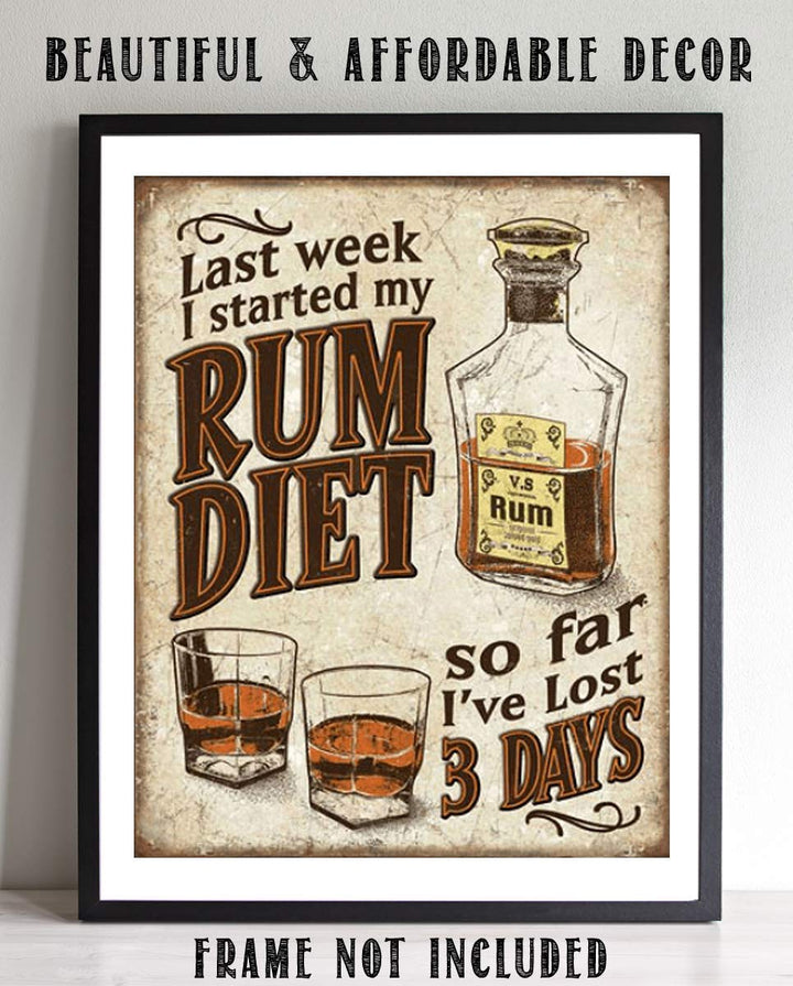Rum Diet- Funny Vintage Sign Wall Art- 8 x 10"-"So Far I&