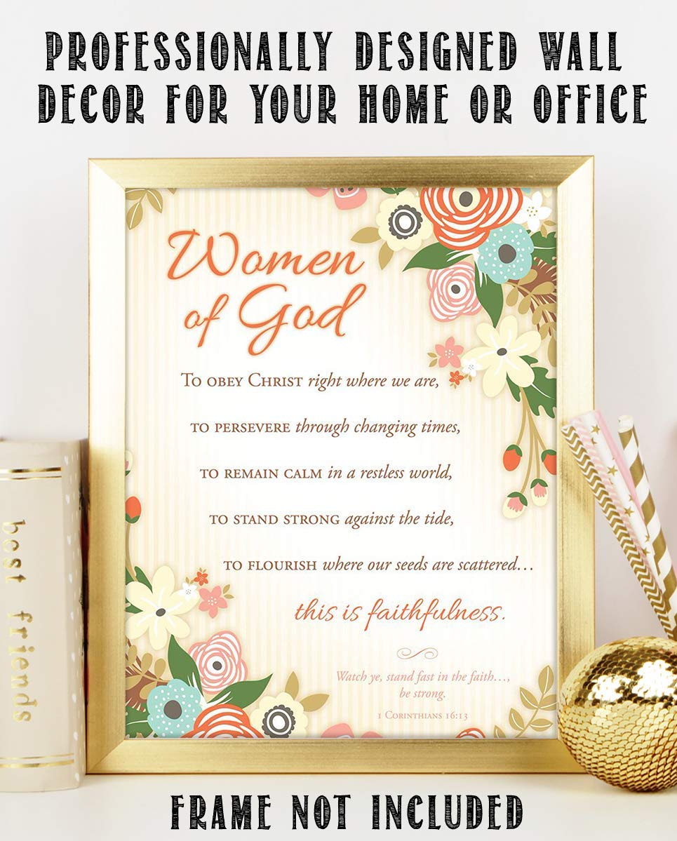 Women of God-Collection of Faithfulness 1 Cor 16:13- Bible Verse Wall Art-8x10"-Scripture Wall Print-Ready to Frame. Elegant Floral Design. Home Decor-Office D?cor-Christian Gifts. Her Best Traits!