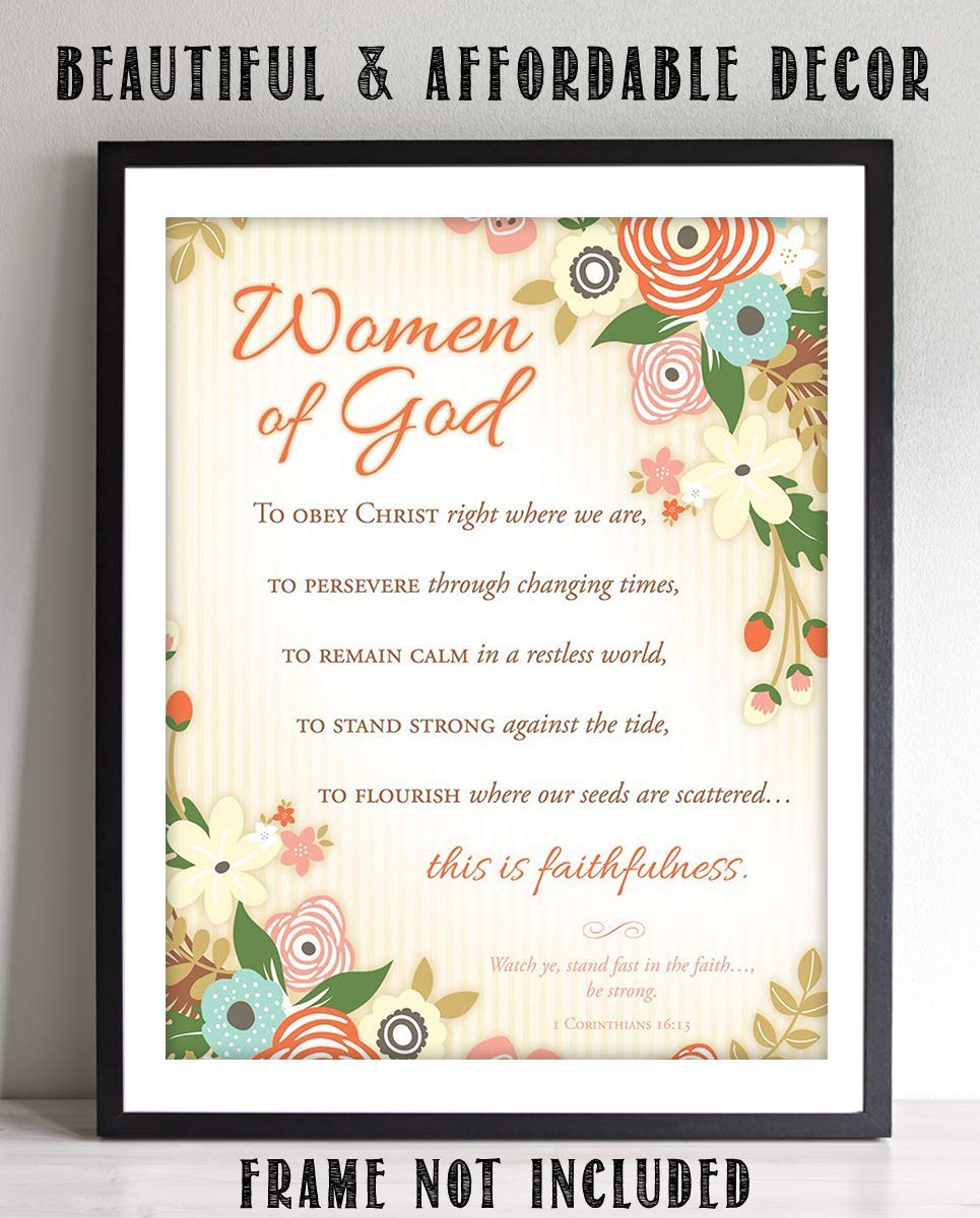 Women of God-Collection of Faithfulness 1 Cor 16:13- Bible Verse Wall Art-8x10"-Scripture Wall Print-Ready to Frame. Elegant Floral Design. Home Decor-Office D?cor-Christian Gifts. Her Best Traits!
