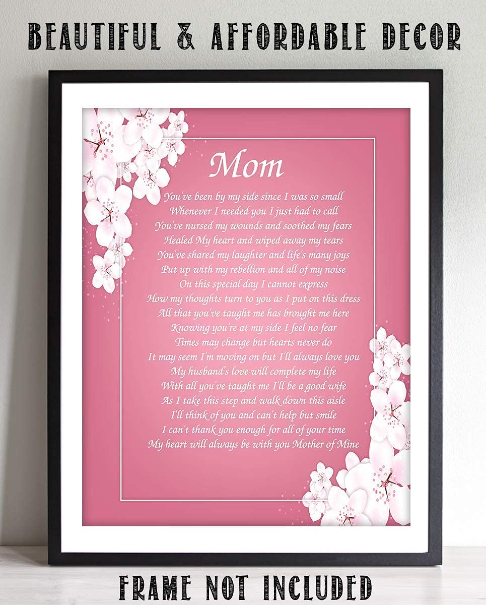 Mother of Mine on Wedding Day- 8 x 10 Wall Art Ready to Frame. Heartfelt Wedding Gift Saying Thank You To Mother. Lifetime Keepsake Gift for Any Mother, Parents, In-Laws &amp; Brides.