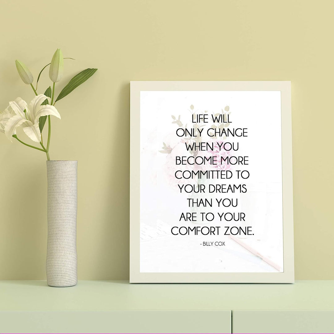 Life Will Change When More Committed To Dreams- Billy Cox Quotes. Motivational Wall Art-8 x 10" Poster Print-Ready to Frame. Ideal for Home, School &amp; Office D?cor. Inspire &amp; Encourage Your Team.