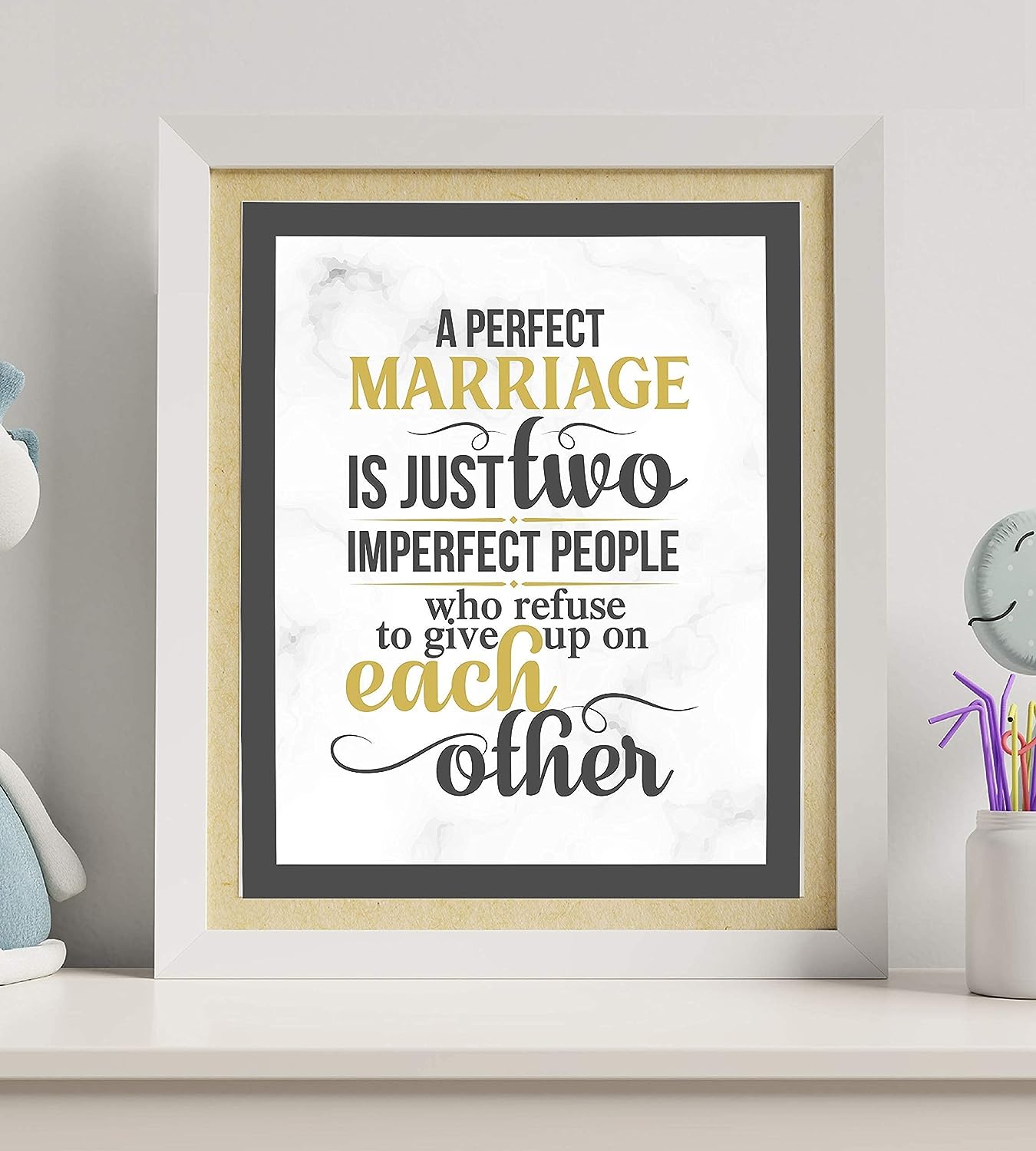 A Perfect Marriage-Just Two Imperfect People -Love & Marriage Wall Art Print- 8 x 10"-Ready to Frame. Inspirational Wall Decor for Home-Office-Boutique. Perfect Engagement-Bridal-Wedding Gift!