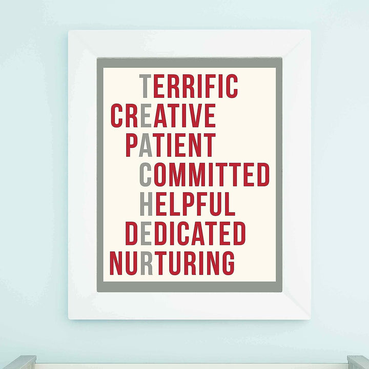 A Teacher Is. Inspirational Acronym Sign -11 x 14" Word Art Wall Print-Ready to Frame. Modern Typographic Design. Motivational Home-Office-Classroom Decor. Great Gift of Gratitude &amp; Appreciation!
