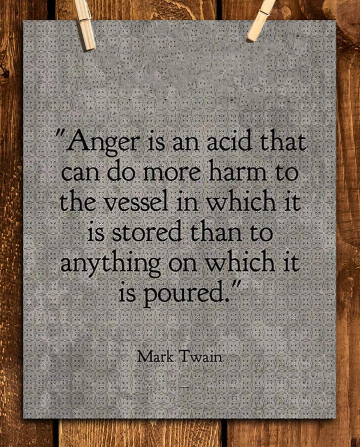 Mark Twain- Quotes Wall Art-"Anger Does More Harm Where Stored" 8 x 10" Typographic Portrait Print-Ready to Frame. Distressed Home-Office-School Decor. Great Reminder &amp; Life Lesson.