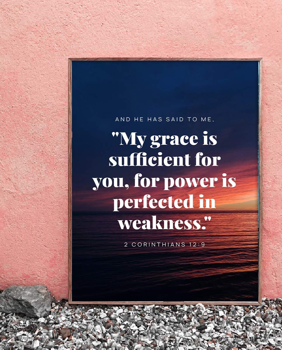 2 Corinthians 12:9-"My Grace Is Sufficient-Power Is Perfected" Bible Verse Wall Art- 8x10"-Scripture Wall Print-Ready to Frame. Home-Office-Church D?cor. Great Christian Art Gift. Empowering Verse!