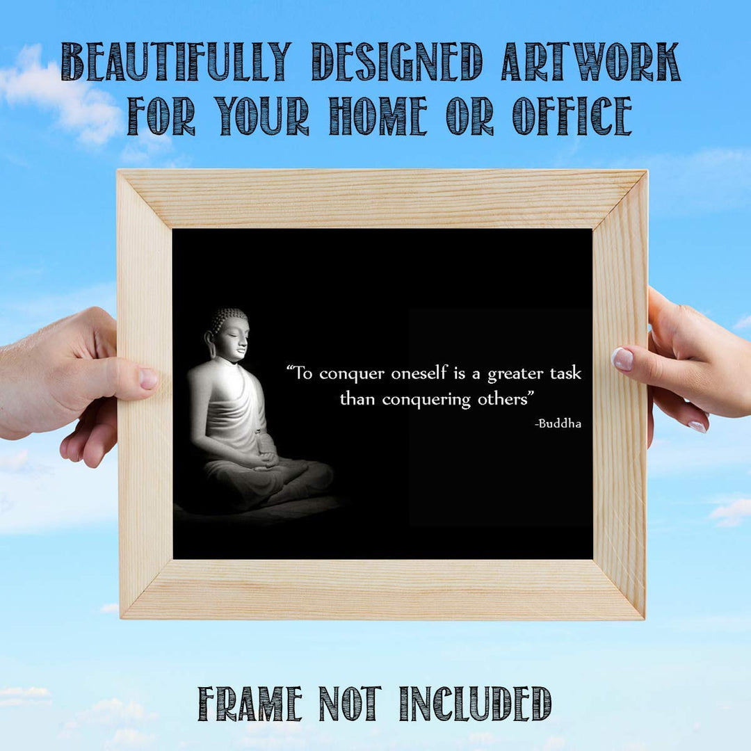 Buddha Quotes Art Print -"To Conquer Oneself is a Greater Task." 10 x 8" Wall Art Print- Ready to Frame. Modern Home D?cor, Studio &amp; Office D?cor. Perfect Gift for Buddhism, Zen &amp; Inspiration.