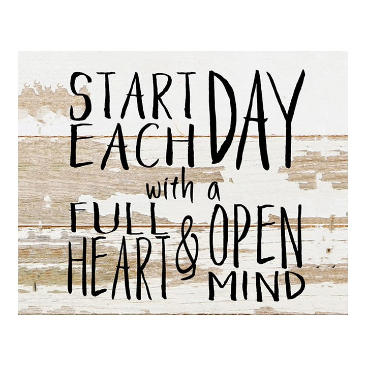 Start Each Day w/Full Heart &amp; Open Mind- Inspirational Wall Art- 10 x 8" Typographic Wood Sign Replica Print-Ready to Frame. Home-Office-Restaurant D?cor. Display Your Gratitude &amp; Positive State!
