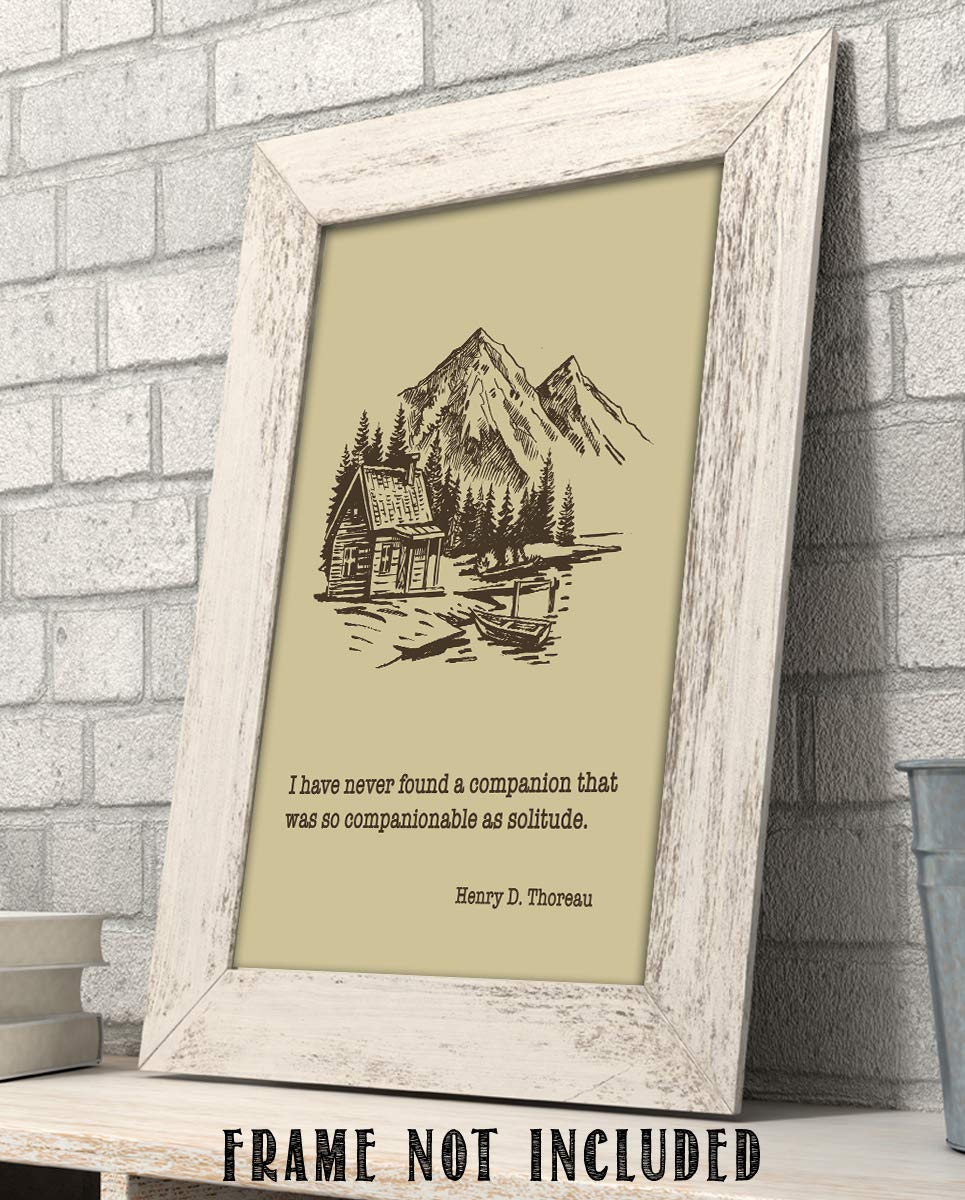 Henry D. Thoreau Quotes Wall Art- ?Solitude Makes a Great Companion?- 8 x 10"-Typographic Art Print-Ready to Frame. Rustic Home-Office-School-Lodge D?cor. Perfect Philosophical Gift for Inspiration!
