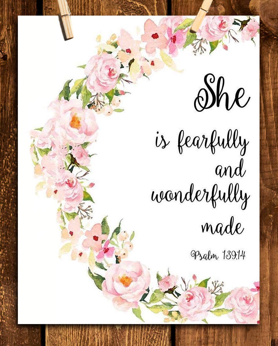 She Is Fearfully &amp; Wonderfully Made- Psalm 139:14- Bible Verse Wall Art- 8x10"- Floral Scripture Wall Print-Ready to Frame. Home D?cor-Office D?cor-Christian Gifts. Let Her Know How You Feel!