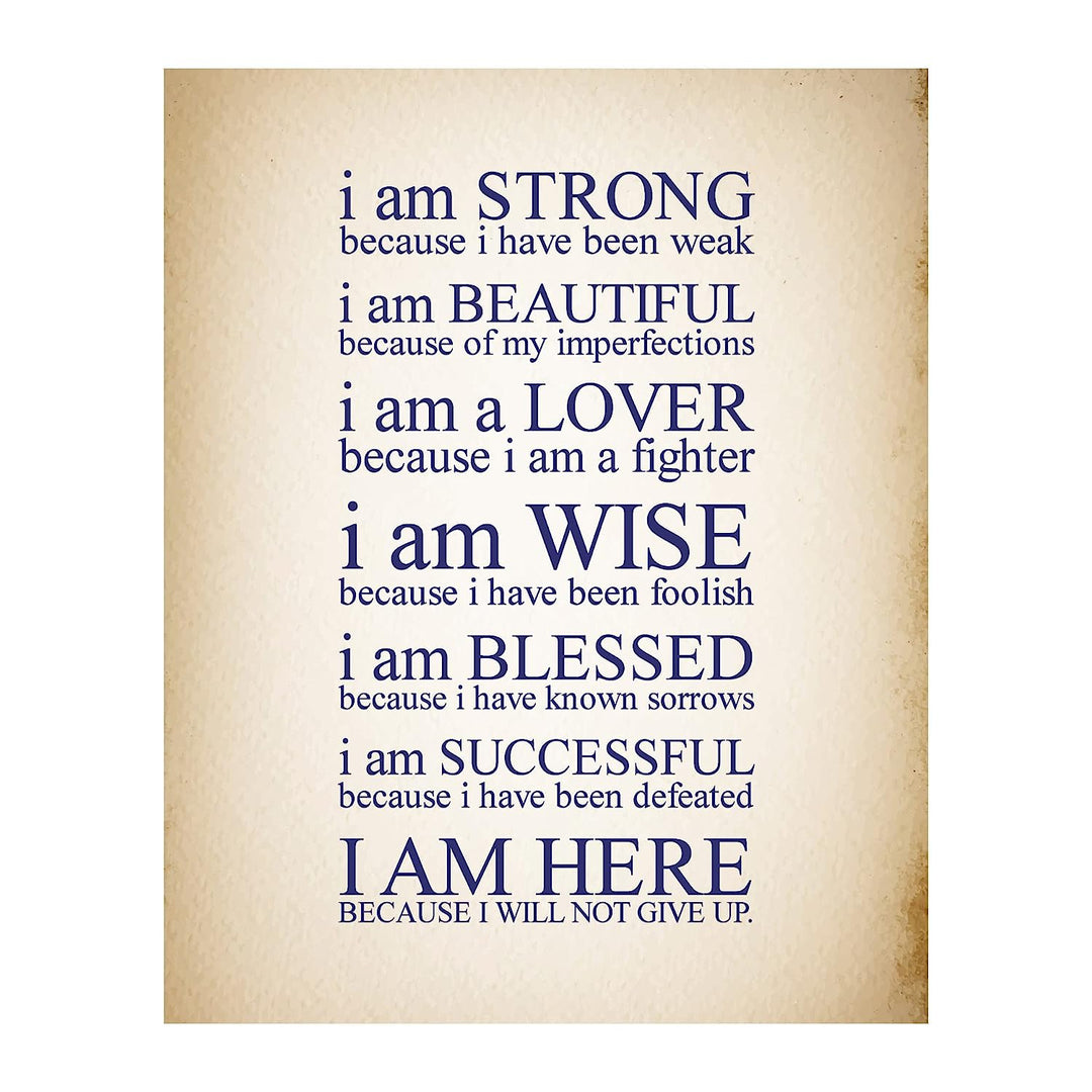 I Am Here Because I Will Not Give Up Inspirational Quotes Wall Art- 11 x 14" Motivational Poster Print-Ready to Frame. Home-Office-Studio-Classroom-Dorm Decor. Perfect Gift of Self-Motivation!