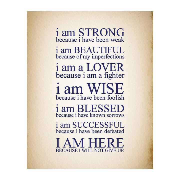I Am Here Because I Will Not Give Up Inspirational Quotes Wall Art- 11 x 14" Motivational Poster Print-Ready to Frame. Home-Office-Studio-Classroom-Dorm Decor. Perfect Gift of Self-Motivation!