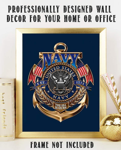 United States Navy-Gold Anchor Crest- 8 x 10"- Naval Wall Art Prints- Ready To Frame-"The Sea is Ours" -Replica Poster Prints. Home-Office-Military Decor. Beautiful Crest-Emblem to Show Navy Pride!