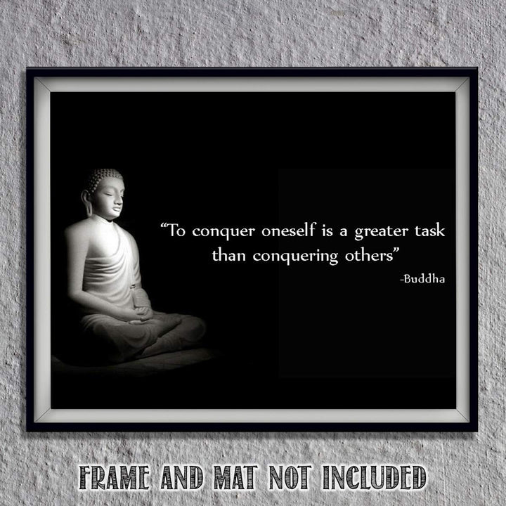 Buddha Quotes Art Print -"To Conquer Oneself is a Greater Task." 10 x 8" Wall Art Print- Ready to Frame. Modern Home D?cor, Studio &amp; Office D?cor. Perfect Gift for Buddhism, Zen &amp; Inspiration.