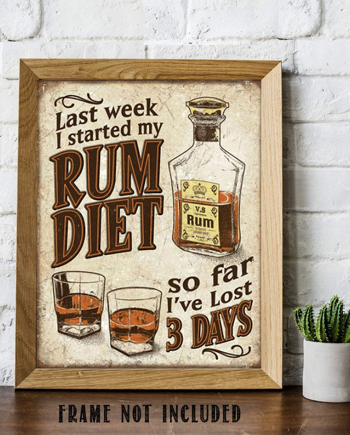 Rum Diet- Funny Vintage Sign Wall Art- 8 x 10"-"So Far I&