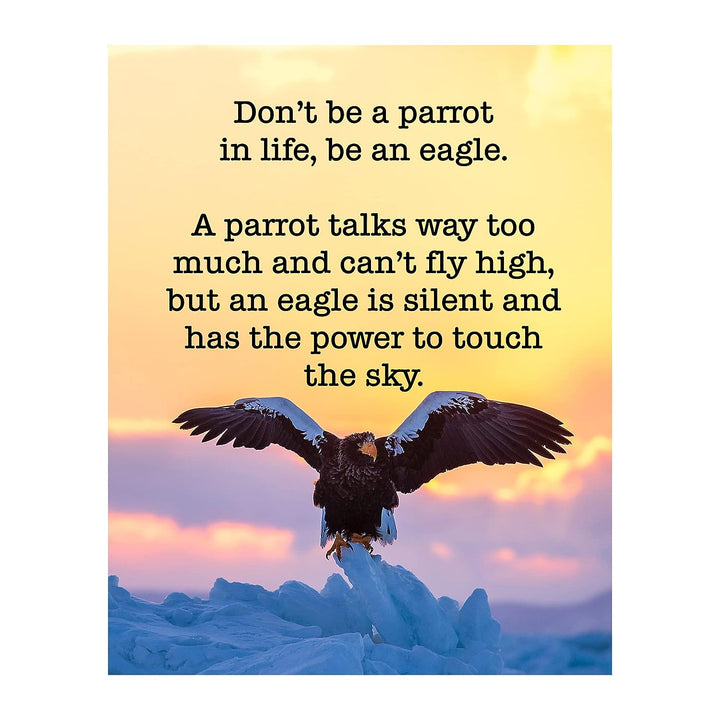 Be An Eagle-Silent &amp; Powerful Motivational Wall Art -8 x 10" Typographic on Eagle Photo Print-Ready to Frame. Inspirational Decor for Home-Office-Studio-School-Gym. Great Sign for Motivation!