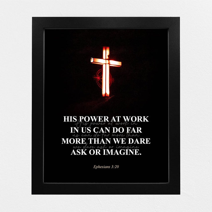 His Power At Work Can Do More Than We Imagine Ephesians 3:20-Bible Verse Wall Art- 8 x 10" Scripture Print w/Glowing Cross-Ready to Frame. Modern Home-Office Decor. Great Christian Gift of Faith!