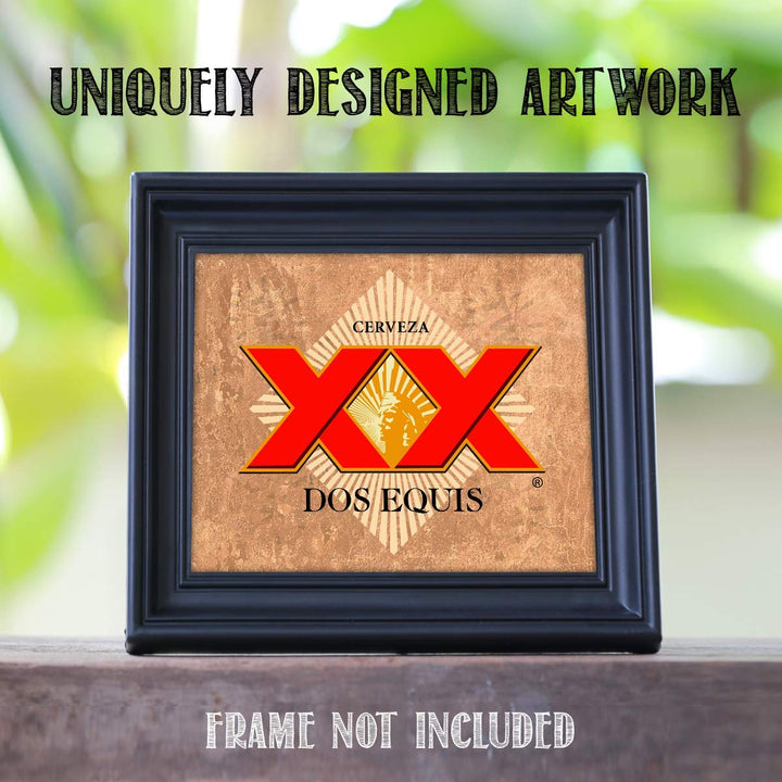 Dos Equis XX Beer- Logo Poster Print- 10 x 8" Wall Decor Print-Ready To Frame. Mexican Cerveza Sign Replica Print. Perfect Decor for Man Cave-Bar-Game Room-Garage-Dorm. Great Gift Idea!