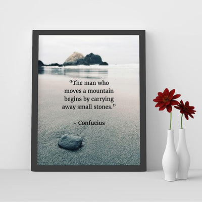 Confucius Quotes Art-"Move a Mountain"-8 x 10" Inspirational Wall Art-Ready to Frame. Motivational Wall Decor Ideal For Home-Office-Study. Makes a Perfect Gift of Encouragement for Friends & Graduates