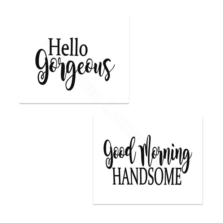 Hello Gorgeous &amp; Good Morning Handsome- Inspirational Wall Art- 8 x 10 Print Wall Art Ready to Frame. Motivational Wall Art Ideal for Home D?cor &amp; Office D?cor. Perfect Gift of Encouragement For All.