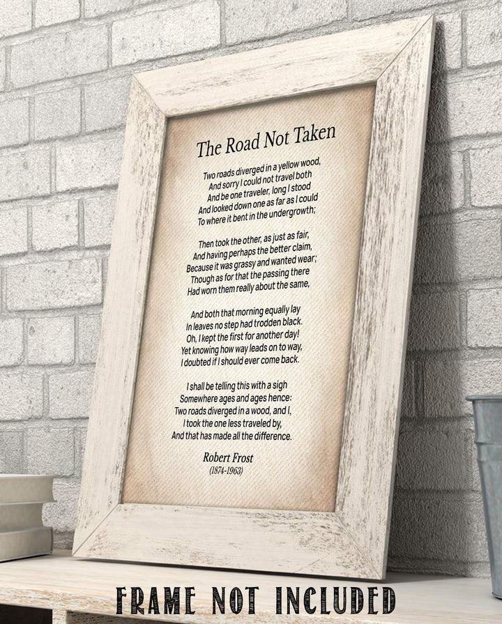 The Road Not Taken-Poetic Wall Art Print-8 x 10" Wall Decor-Ready to Frame. Typographic Poem by Robert Frost on Textured Parchment Print. Classic Home-Office-Study Decor. Show Your Artistic Flair.