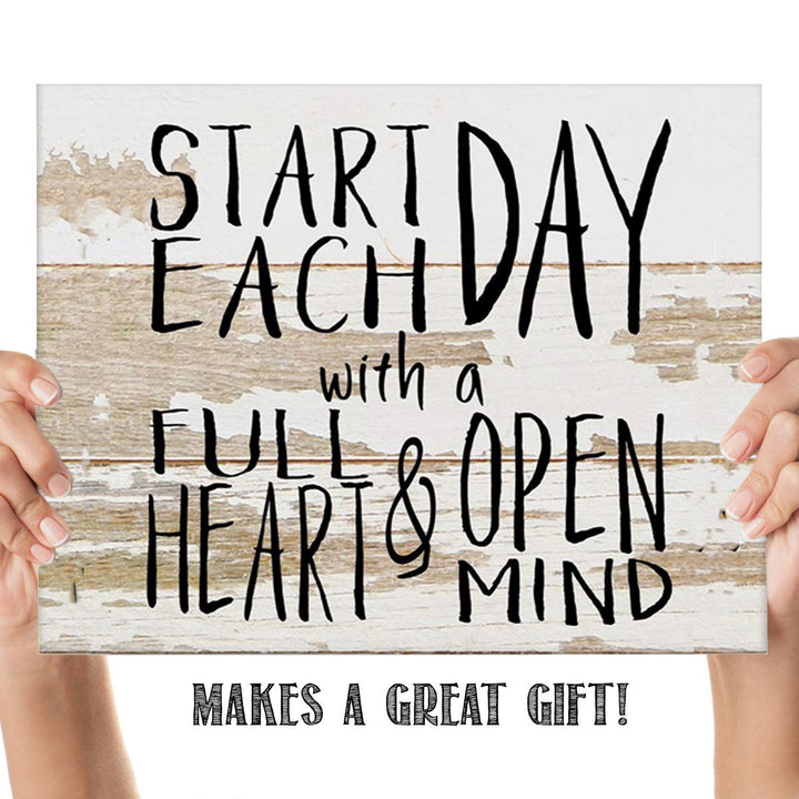 Start Each Day w/Full Heart &amp; Open Mind- Inspirational Wall Art- 10 x 8" Typographic Wood Sign Replica Print-Ready to Frame. Home-Office-Restaurant D?cor. Display Your Gratitude &amp; Positive State!