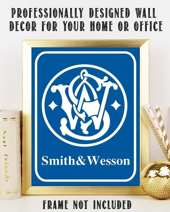 Smith &amp; Wesson- Logo Poster Print - 8 x 10"- Modern Gun Sign Replica Print-Ready to Frame. Perfect Home-Office-Lodge-Camp D?cor. Great Decor Addition For S &amp; W Gun Fans.
