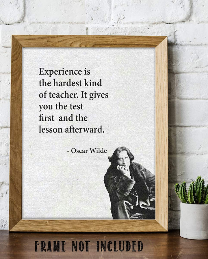 Oscar Wilde Quotes Wall Art-"Experience is the Hardest Teacher"- 8 x 10"-Typographic Portrait Print-Ready to Frame. Home-Class-Office D?cor. Philosophical &amp; Inspirational Poster Print for Everyone~