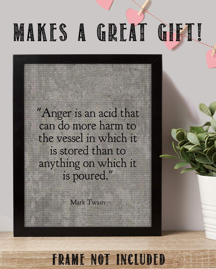 Mark Twain- Quotes Wall Art-"Anger Does More Harm Where Stored" 8 x 10" Typographic Portrait Print-Ready to Frame. Distressed Home-Office-School Decor. Great Reminder &amp; Life Lesson.