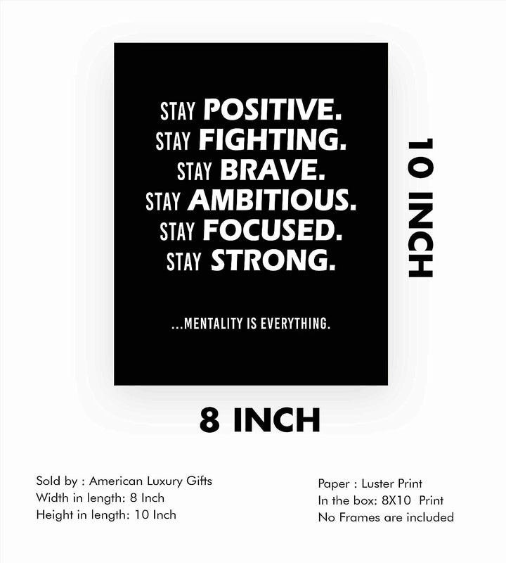Stay Positive-Mentality Is Everything-Life Quotes Wall Art-8 x 10" Motivational Poster Print-Ready To Frame. Inspirational Home-Office-Classroom Decor. Perfect Desk Sign! Reminder-Be Positive!