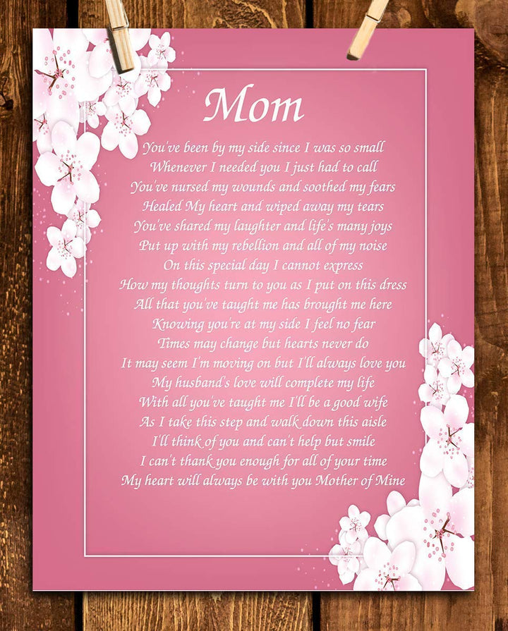 Mother of Mine on Wedding Day- 8 x 10 Wall Art Ready to Frame. Heartfelt Wedding Gift Saying Thank You To Mother. Lifetime Keepsake Gift for Any Mother, Parents, In-Laws &amp; Brides.