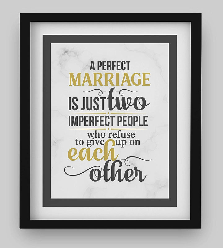 A Perfect Marriage-Just Two Imperfect People -Love &amp; Marriage Wall Art Print- 8 x 10"-Ready to Frame. Inspirational Wall Decor for Home-Office-Boutique. Perfect Engagement-Bridal-Wedding Gift!