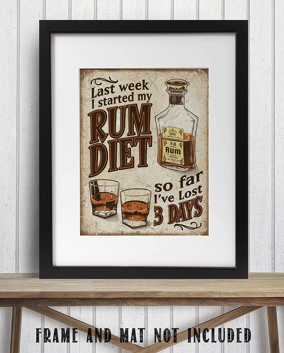 Rum Diet- Funny Vintage Sign Wall Art- 8 x 10"-"So Far I&