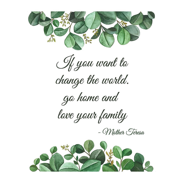 Mother Teresa Quotes Wall Art-"Change the World-Love Family"- 8 x 10" Modern Art Floral Wall Print-Ready to Frame. Inspirational Home D?cor &amp; Office D?cor. Perfect Positive Quote for World Change.