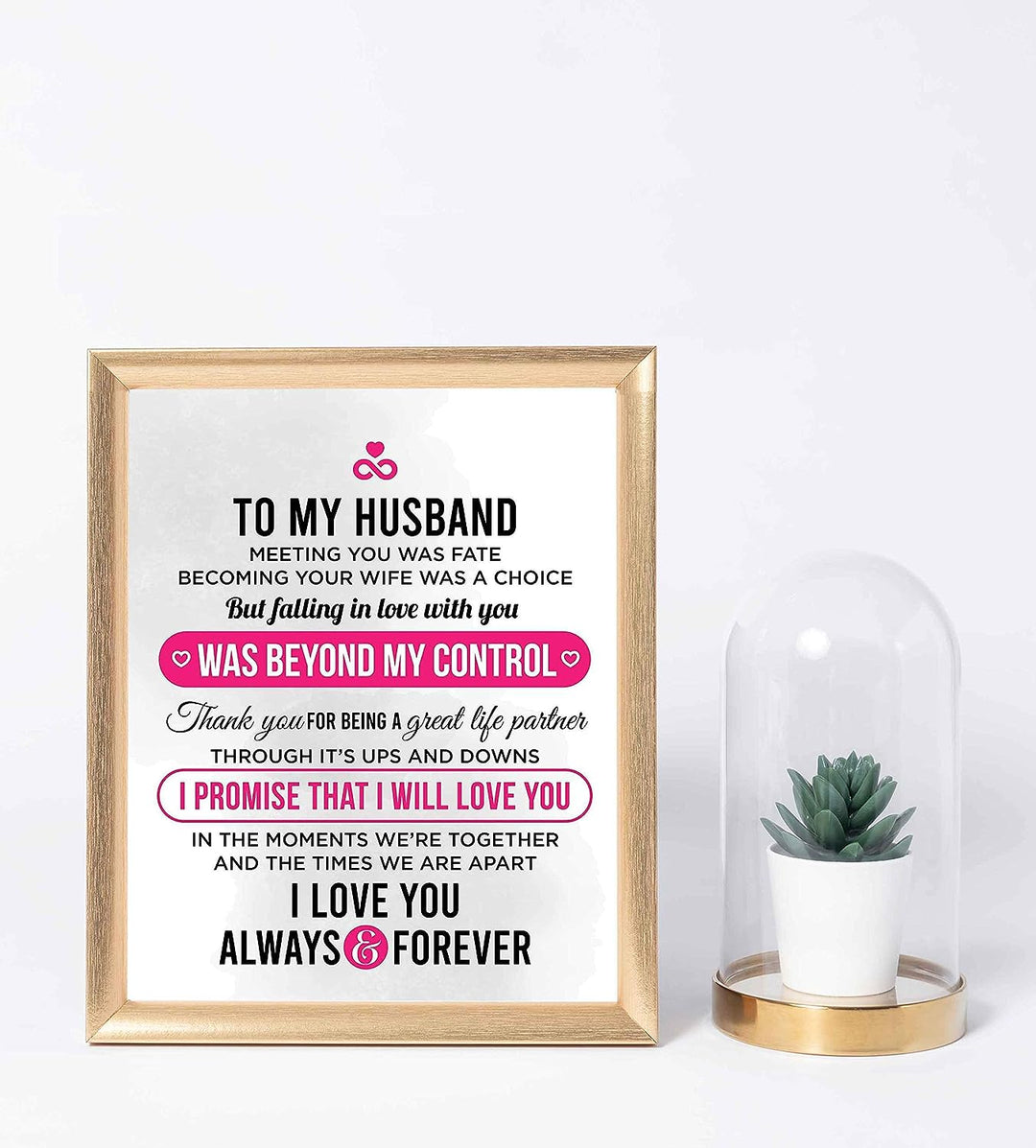 To My Husband-I Love You Always &amp; Forever- Love &amp; Marriage Wall Art Print- 8 x 10"-Ready to Frame. Loving Wall Decor Perfect for Spouses, Newlyweds, &amp; BFF&