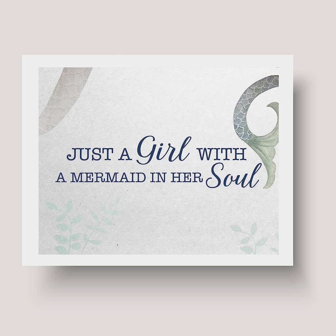 Just A Girl With A Mermaid In Her Soul Fun Beach Themed Sign -10 x 8" Typographic Art Print w/Mermaid Tail Image-Ready to Frame. Home-Girls Bedroom-Ocean Decor. Perfect for the Beach House!