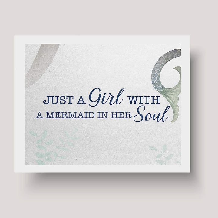 Just A Girl With A Mermaid In Her Soul Fun Beach Themed Sign -10 x 8" Typographic Art Print w/Mermaid Tail Image-Ready to Frame. Home-Girls Bedroom-Ocean Decor. Perfect for the Beach House!