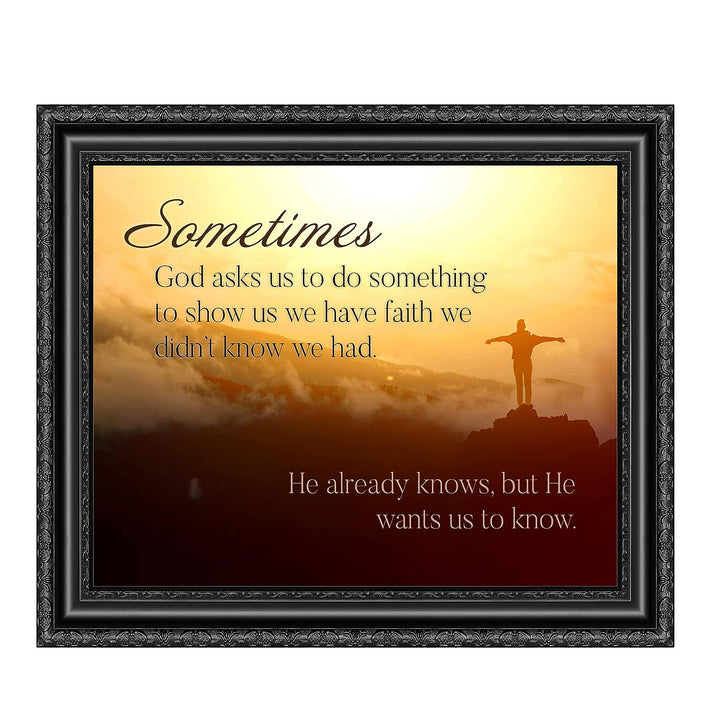 Sometimes God Shows Us Our Faith Inspirational Christian Quotes Wall Art -10 x 8" Mountain Sunset Picture Print -Ready to Frame. Religious Decoration for Home, Office, Church, &amp; Spiritual Decor!