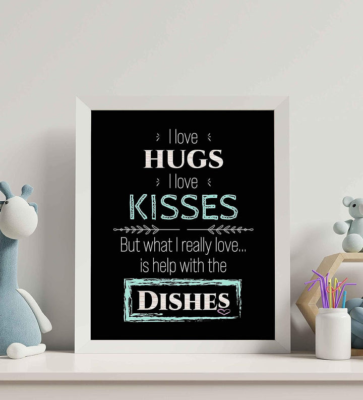 What I Really Love Is Help With the Dishes Funny Kitchen Sign- 8 x 10" Typographic Wall Art Print-Ready to Frame. Humorous Home-Kitchen-Guest House-B&amp;B Decor. Great Novelty Gift for All Cooks!