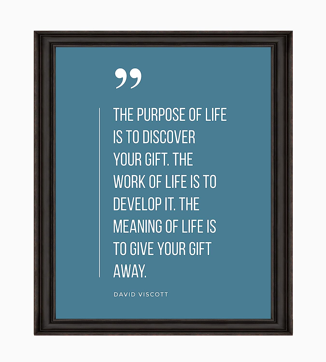 David Viscott-"Purpose of Life Is to Discover Your Gift" -Positive Quotes Wall Sign -8 x 10" Motivational Art Print-Ready to Frame. Perfect Inspirational Decor for Home-Office-School-Business!