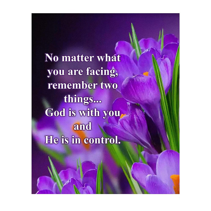 God Is With You-He Is in Control Inspirational Quotes Wall Art-8x10" Floral Christian Poster Print-Ready to Frame. Modern Typographic Design. Positive Home-Office-Church Decor. Great Gift of Faith!