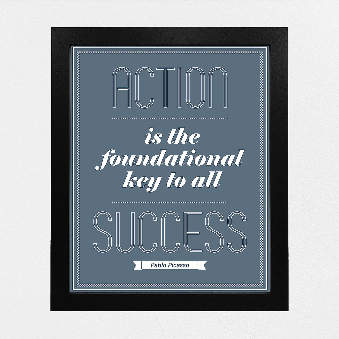 Pablo Picasso Quotes-"Action Is the Foundational Key to All Success" Motivational Wall Art-8 x 10" Modern Typographic Print-Ready to Frame. Inspirational Decor for Home-Office-Work-Gym-School Decor!