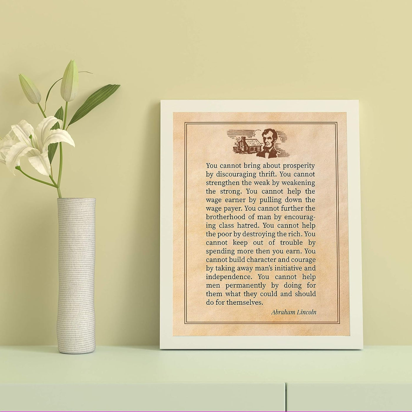 Abraham Lincoln Quotes-"Cannot Bring About Prosperity By Discouraging Thrift"-Motivational Wall Art-8x10" Historical Presidential Print-Ready to Frame. Home-Office-Patriotic Decor. Great Library Sign!