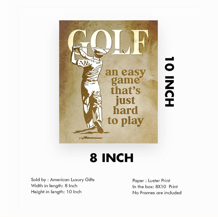 Golf- Funny Vintage Sign Print- 8 x10"-"Golf- An Easy Game That&