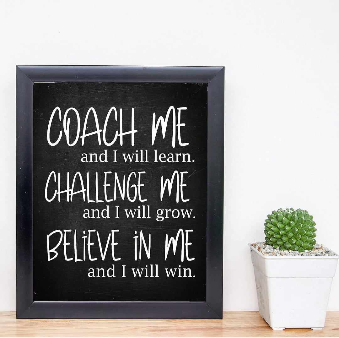 Coach Me &amp; I Will Learn Motivational Quotes Wall Sign -8 x 10" Inspirational Typographic Art Print -Ready to Frame. Modern Decoration for Home-Office-School-Gym Decor. Great Gift of Motivation!