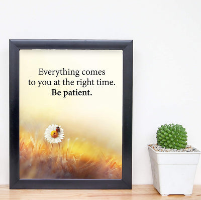 Everything Comes to You at the Right Time Inspirational Quotes Wall Art -8 x 10" Floral Print w/Ladybug Image-Ready to Frame. Motivational Home-Office-School-Dorm Decor. Great Gift of Inspiration!