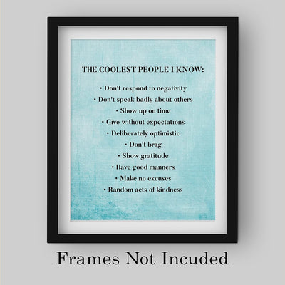 The Coolest People I Know Motivational Quotes Wall Sign -8 x 10" Inspirational Typographic Art Print-Ready to Frame. Modern Home-Office-Desk-School-Gym Decor. Great Sign for Motivation-Be Cool!