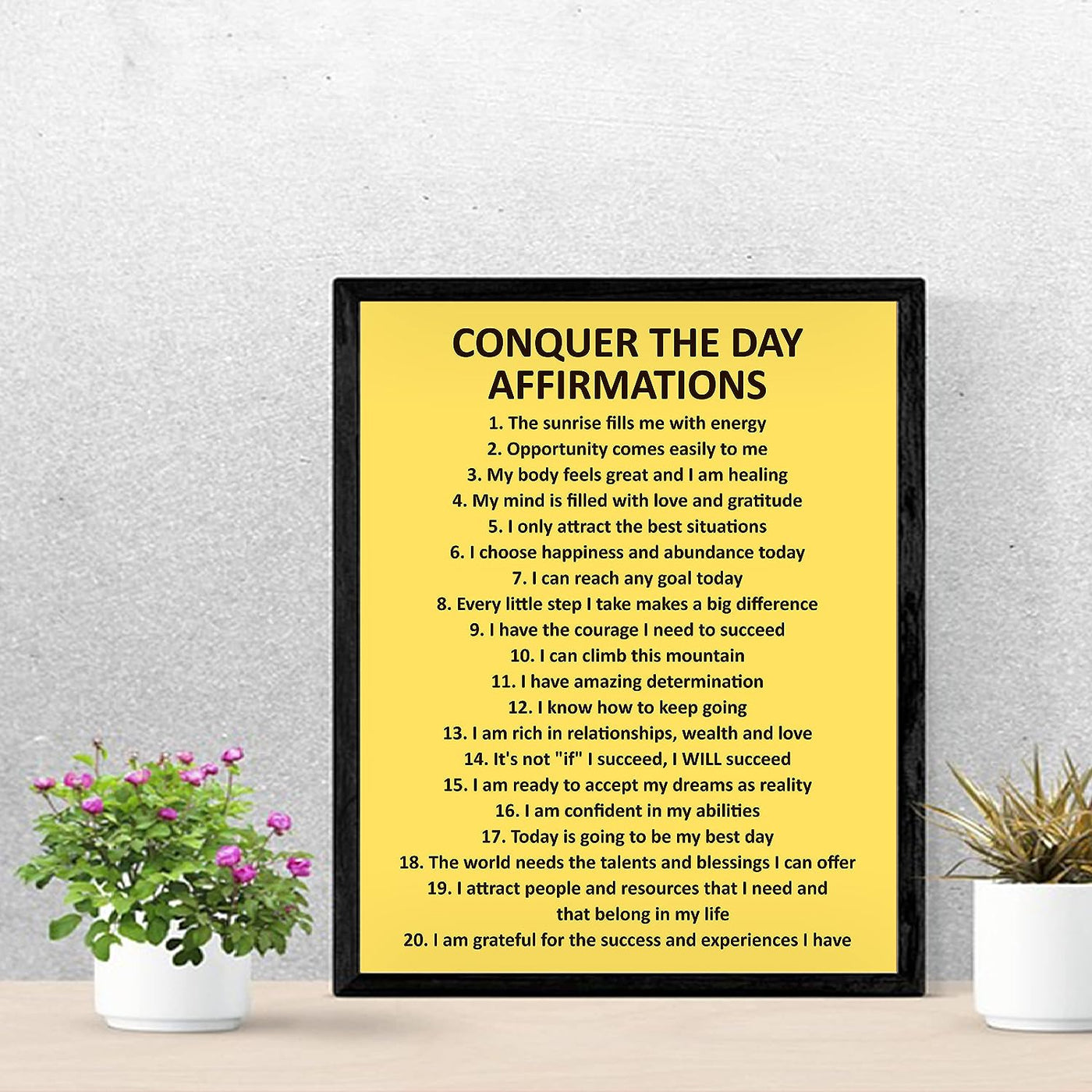 Conquer the Day Affirmations- Motivational Quotes Wall Art -11 x 14" Modern Inspirational Poster Print -Ready to Frame. Yellow Typography Decor for Home-Office-Classroom. Great Gift of Motivation!